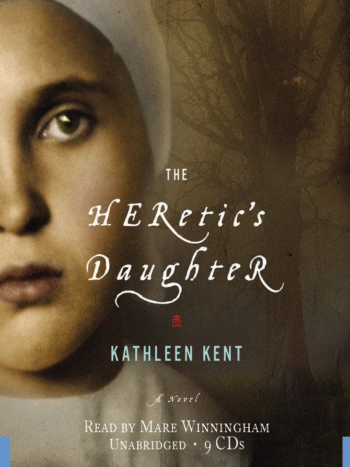 Title details for The Heretic's Daughter by Mare Winningham - Available